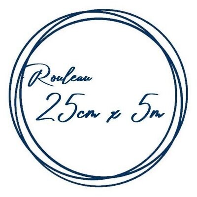 Rouleau de 25cm x 5m