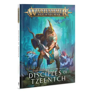 Age of Sigmar: Battletome - Battletome: Disciples of Tzeentch (DE)