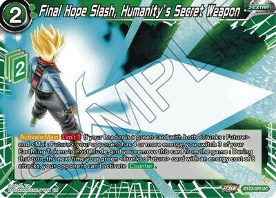 Final Hope Slash, Humanity&#39;s Secret Weapon