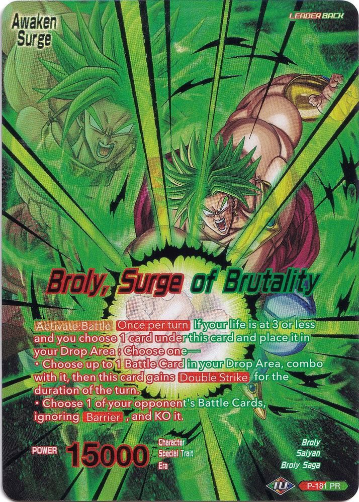 Broly // Broly, Surge of Brutality 