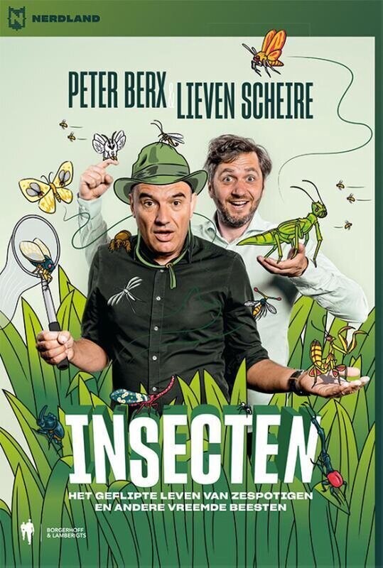 Insecten - Het geflipte leven van zespotigen en andere vreemde beesten