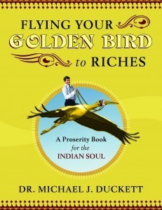 Flying Your Golden Bird to Riches (Download)