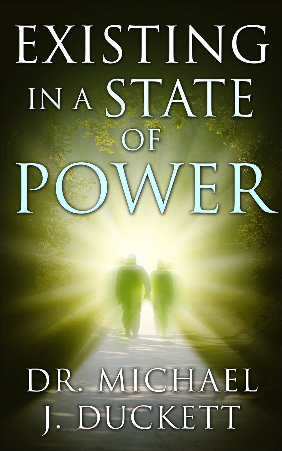 Existing in a State of Power (e-book)