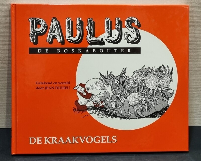 Paulus de Boskabouter, (Voorlees) Boek nr. 6, &quot;De Kraakvogels&quot;, Jean Dulieu