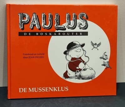 Paulus de Boskabouter, (Voorlees) Boek nr. 3, "De Mussenklus", Jean Dulieu