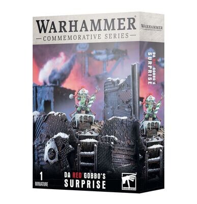 Warhammer Commemorative series: Da Red Gobbo&#39;s Surprise