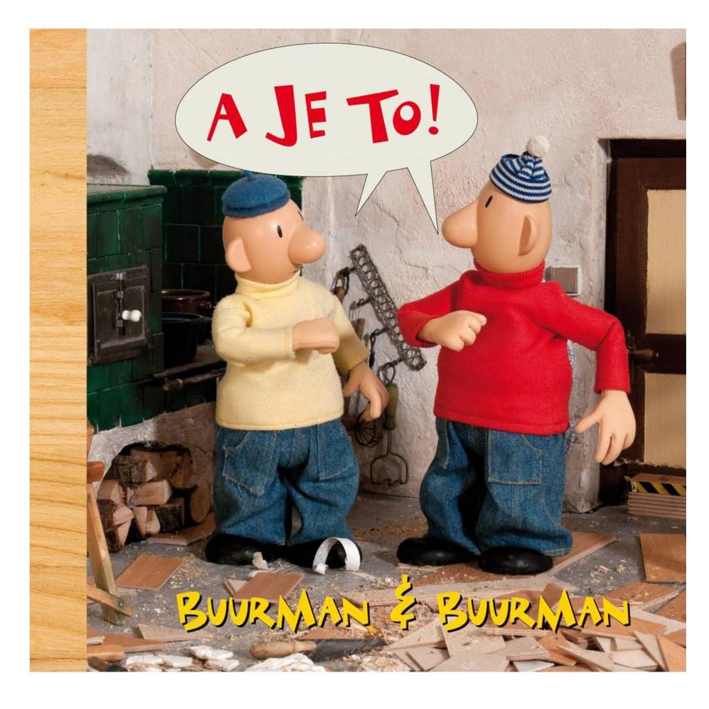 (Voor)leesboek,  A Je To!, Buurman &amp; Buurman