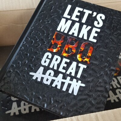 BBQ-boek &#39;let&#39;s make BBQ great again&#39;