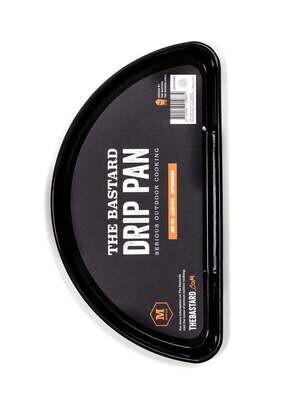 The Bastard Drip Pan Half Moon L