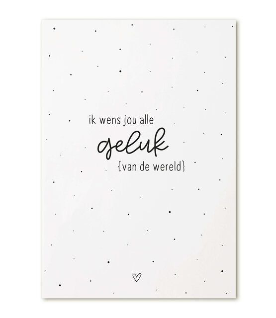 Kaart met tekst 'Ik wens jou alle geluk van de wereld