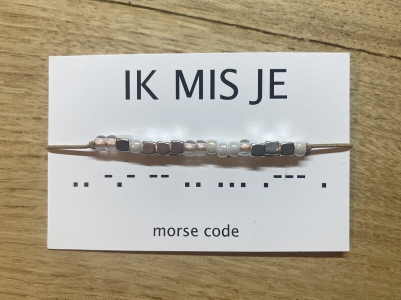 Armbandje morse code - IK MIS JE