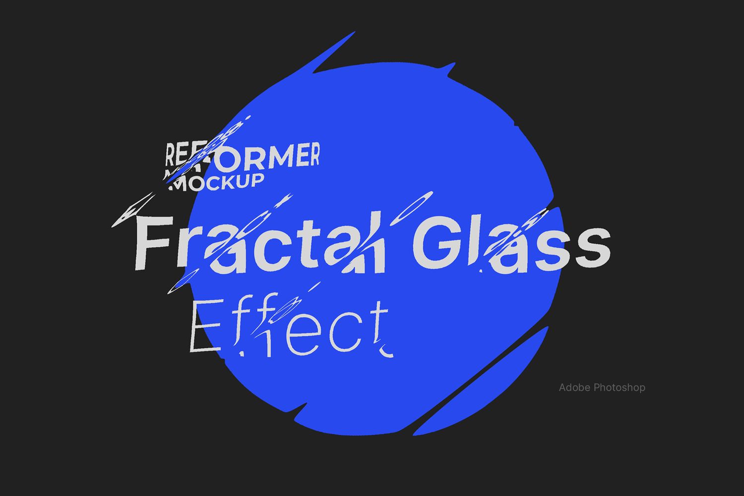 Fractal Glass Effect