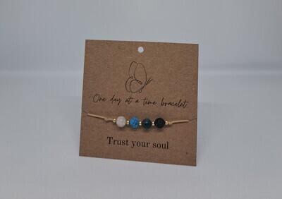 One day at a time bracelet - Trust your soul