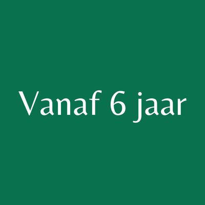 Vanaf 6 jaar