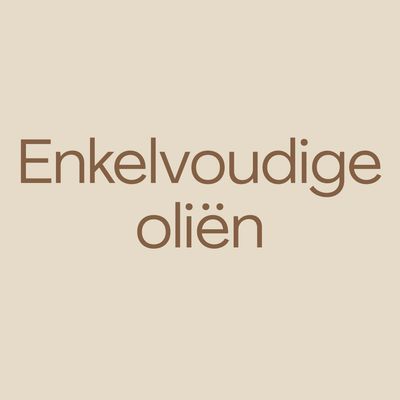 Enkelvoudige oliën