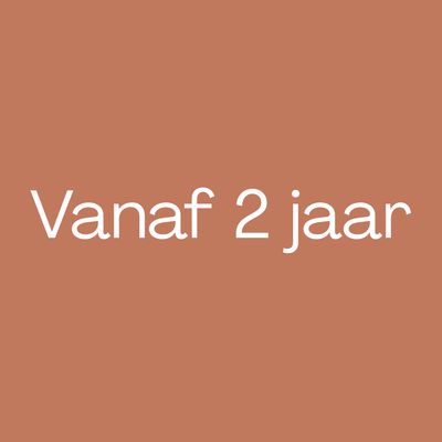 Vanaf 2 jaar