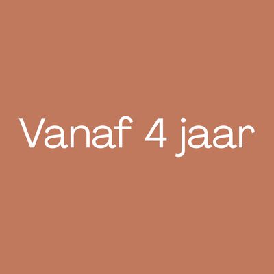 Vanaf 4 jaar