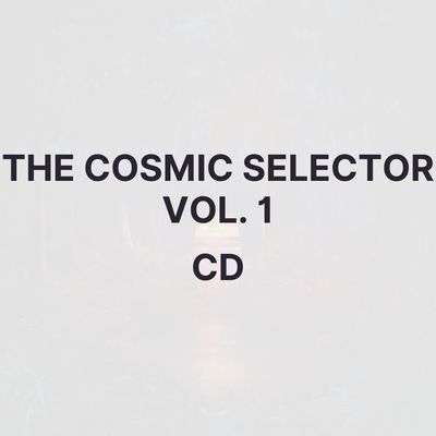 THE COSMIC SELECTOR VOL. 1 (CD) - LORD HURON