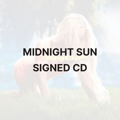 MIDNIGHT SUN (SIGNED CD) - ZARA LARSSON