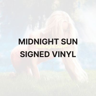 MIDNIGHT SUN (SIGNED VINYL) - ZARA LARSSON