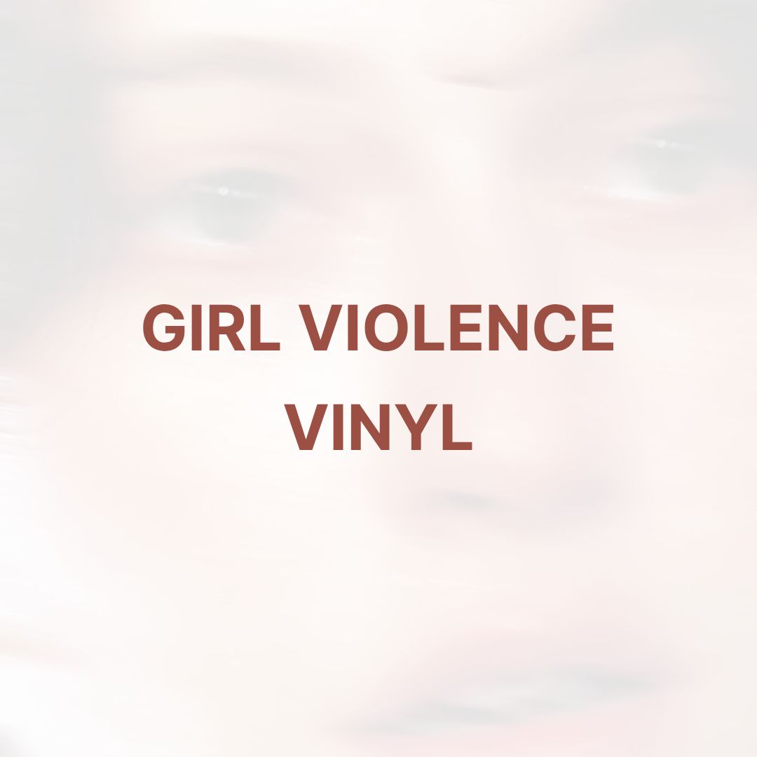 GIRL VIOLENCE (VINYL) - KING PRINCESS