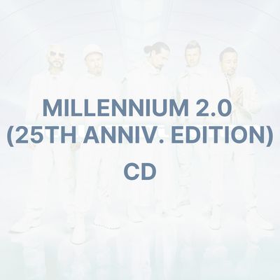MILLENNIUM 2.0 (25TH ANNIV. EDITION) [CD]- BACKSTREET BOYS