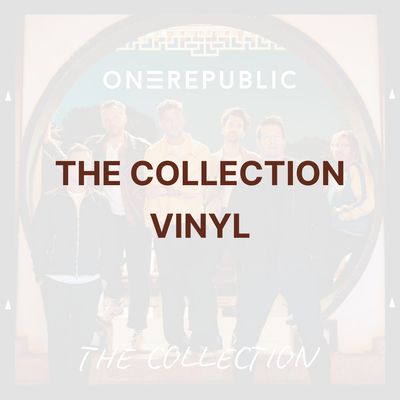 THE COLLECTION (VINYL) - ONEREPUBLIC