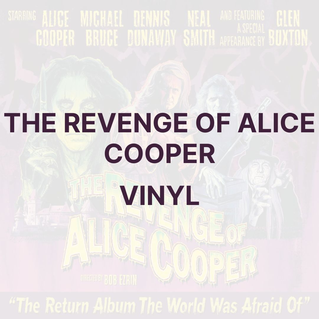 THE REVENGE OF ALICE COOPER (VINYL) - ALICE COOPER