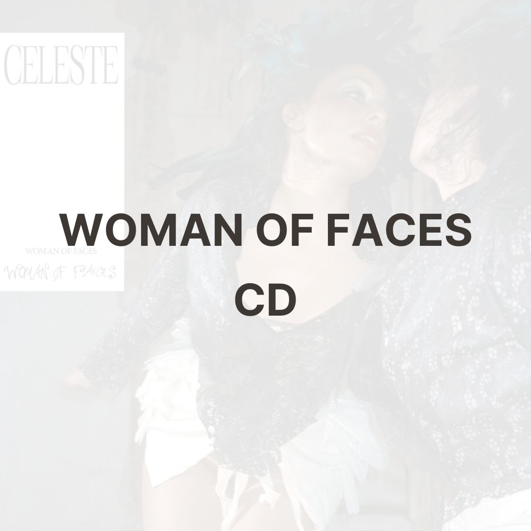 WOMAN OF FACES (CD) - CELESTE
