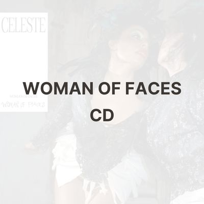 WOMAN OF FACES (CD) - CELESTE