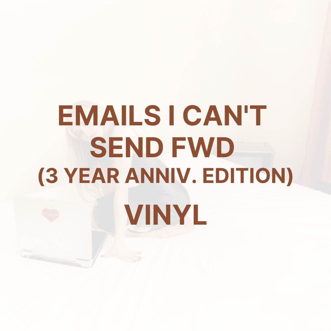 EMAILS I CAN&#39;T SEND FWD (3 YEAR ANNIV. EDITION) [VINYL] - SABRINA CARPENTER