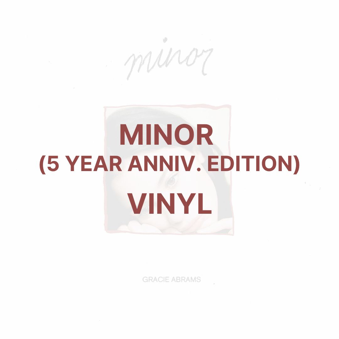 MINOR (5 YEAR ANNIV. EDITION) [VINYL] - GRACIE ABRAMS