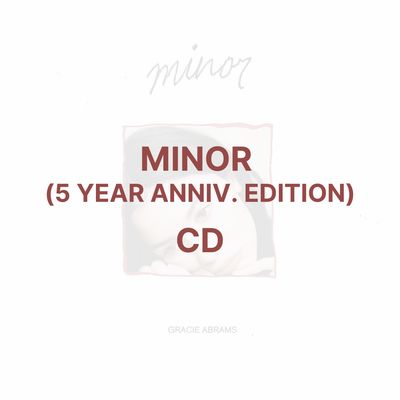MINOR (5 YEAR ANNIV. EDITION) [CD] - GRACIE ABRAMS