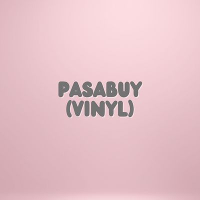 PASABUY (VINYL)