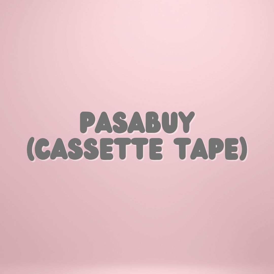 PASABUY (CASSETTE TAPE)