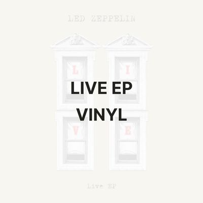 LIVE EP (VINYL) - LED ZEPPELIN