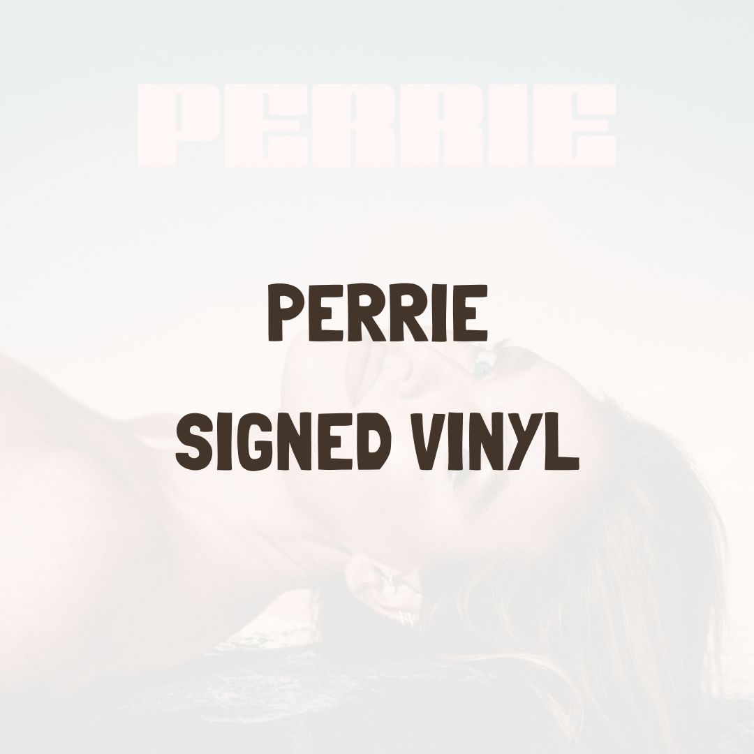 PERRIE (SIGNED VINYL) - PERRIE