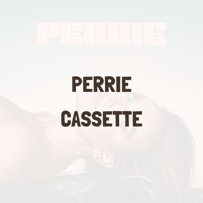 PERRIE (CASSETTE) - PERRIE