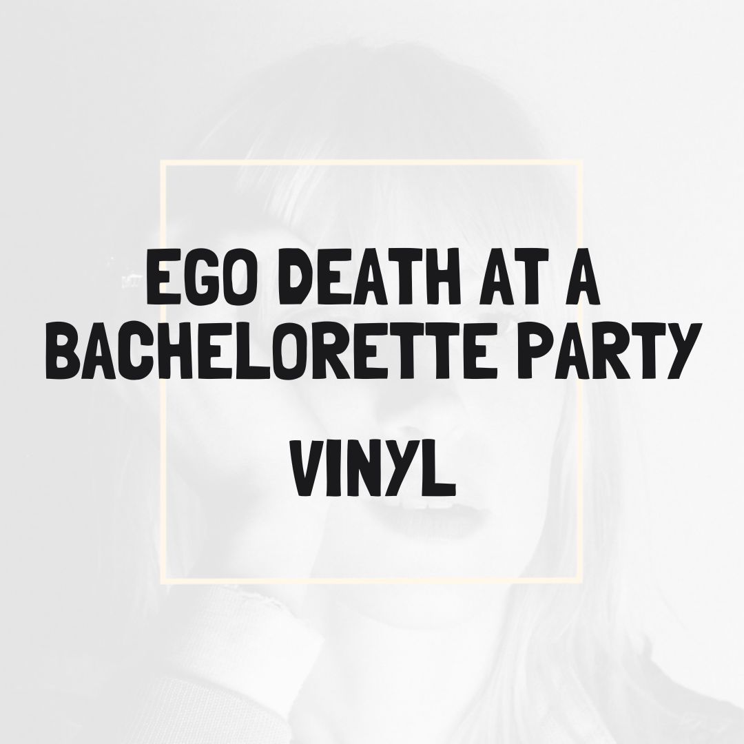 EGO DEATH AT A BACHELORETTE PARTY (VINYL) - HAYLEY WILLIAMS