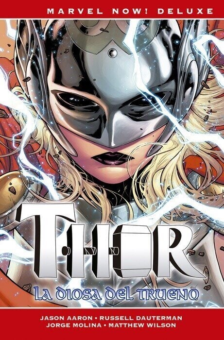 Marvel Now! Deluxe. Thor La Diosa Del Trueno