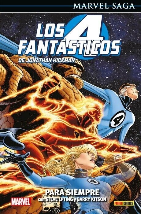 Marvel Saga Los 4 Fantásticos. Para Siempre