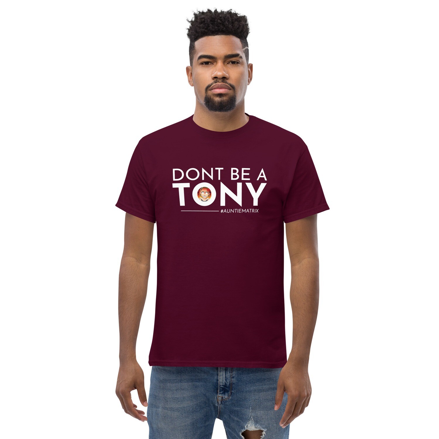 Don&#39;t Be A Tony - Men&#39;s classic tee