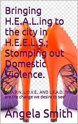 Bringing Healing to the City In Heels