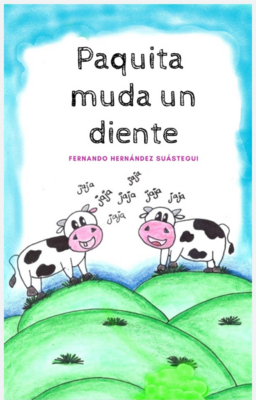​Ebook Cuento de Dientitos, "Paquita muda un diente."