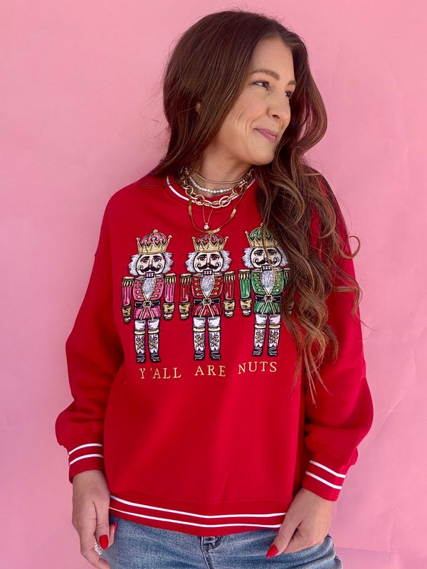 Y’all Are Nuts Nutcracker Crewneck