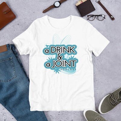 A Drink &amp; A Joint Tee
