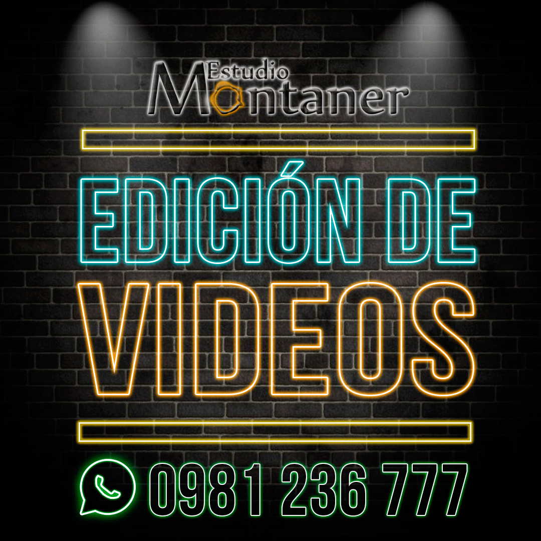 Edición de videos