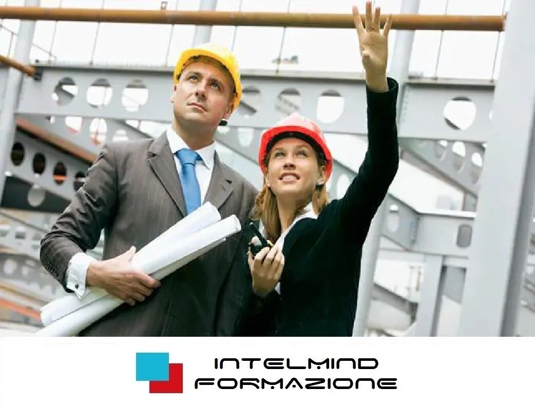 Corso CSP e CSE - Coordinatore SICUREZZA Cantieri in fase di Progettazione ed Esecuzione - Qualificazione PROFESSIONALE di base - 120 ore