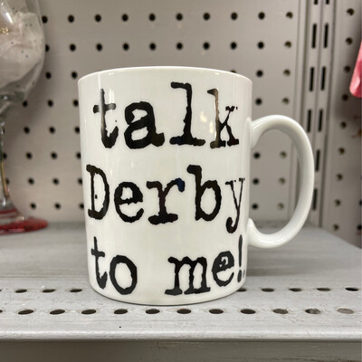 Talk Derby To Me Mug