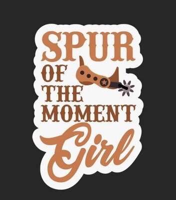 Spur Of The Moment Girl Sticker